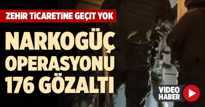 ZEHİR TİCARETİNE GEÇİT YOK