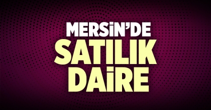 Mersin Satılık Daire İlanı