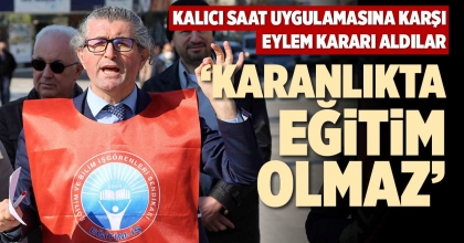  ‘KARANLIKTA EĞİTİM OLMAZ’