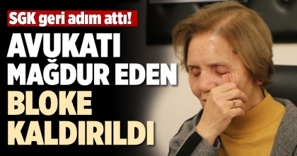 AVUKATI MAĞDUR EDEN BLOKE KALDIRILDI