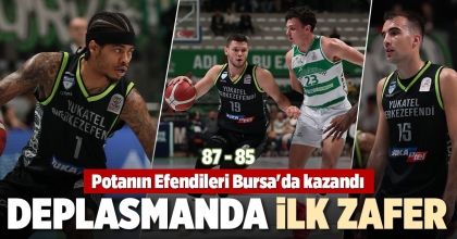 DEPLASMANDA İLK ZAFER