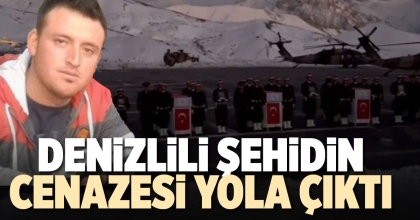 DENİZLİLİ ŞEHİDİN CENAZESİ YOLA ÇIKTI