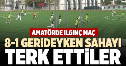 8-1 GERİDEYKEN SAHAYI TERK ETTİLER