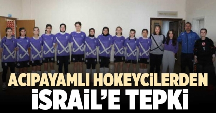 ACIPAYAMLI HOKEYCİLERDEN İSRAİL’E TEPKİ