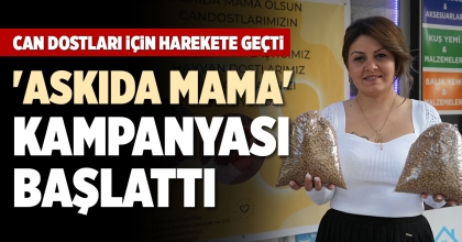 CAN DOSTLARI İÇİN HAREKETE GEÇTİ