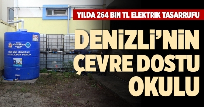 DENİZLİ’NİN ÇEVRE DOSTU OKULU