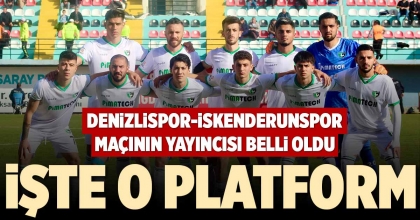 DENİZLİSPOR-İSKENDERUNSPOR MAÇININ YAYINCISI BELLİ OLDU