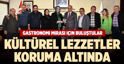GASTRONOMİ MİRASI İÇİN BULUŞTULAR