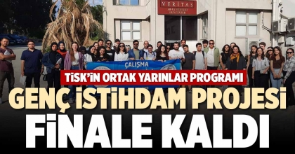 GENÇ İSTİHDAM PROJESİ FİNALE KALDI