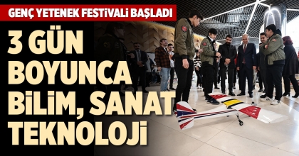 GENÇ YETENEK FESTİVALİ BAŞLADI