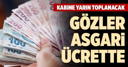 GÖZLER ASGARİ ÜCRETTE