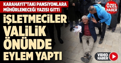 İŞLETMECİLER VALİLİK ÖNÜNDE EYLEM YAPTI