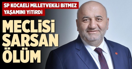 MECLİSİ SARSAN ÖLÜM