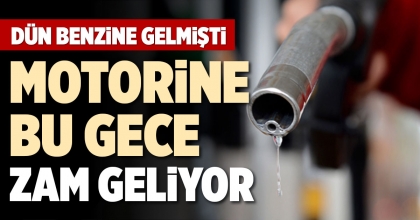MOTORİNE BU GECE ZAM GELİYOR