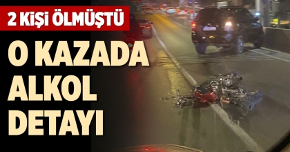 O KAZADA ALKOL DETAYI