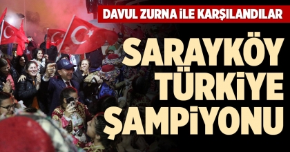 SARAYKÖY TÜRKİYE ŞAMPİYONU