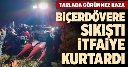 TARLADA GÖRÜNMEZ KAZA