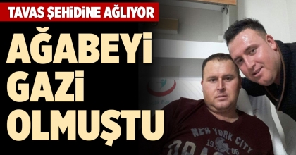 TAVAS ŞEHİDİNE AĞLIYOR