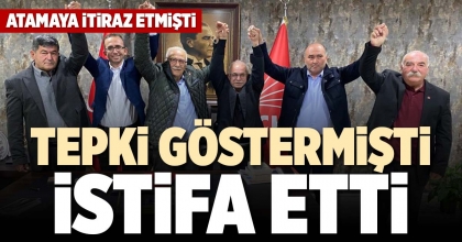 TEPKİ GÖSTERMİŞTİ, İSTİFA ETTİ