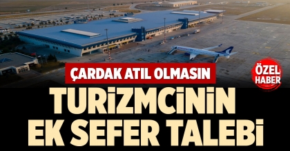 TURİZMCİNİN EK SEFER TALEBİ