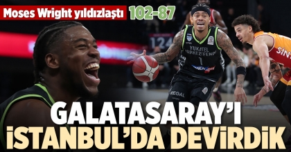 GALATASARAY’I İSTANBUL’DA DEVİRDİK (102-87)
