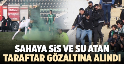 SAHAYA SİS VE SU ATAN TARAFTAR GÖZALTINA ALINDI