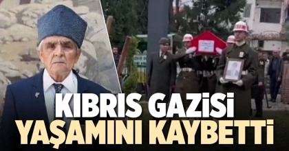 KIBRIS GAZİSİ YAŞAMINI KAYBETTİ