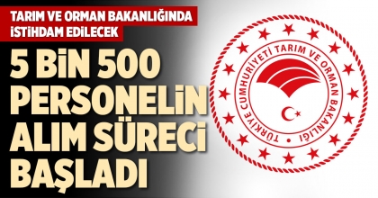 5 BİN 500 PERSONELİN ALIM SÜRECİ BAŞLADI