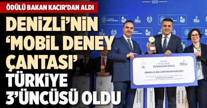 DENİZLİ’NİN ‘MOBİL DENEY ÇANTASI’ TÜRKİYE 3’ÜNCÜSÜ OLDU