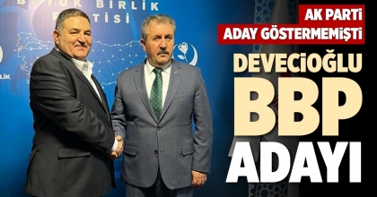 DEVECİOĞLU BBP ADAYI