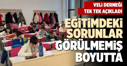 EĞİTİMDEKİ SORUNLAR GÖRÜLMEMİŞ BOYUTTA