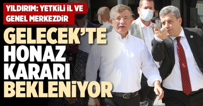 GELECEK’TE HONAZ KARARI BEKLENİYOR