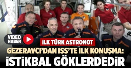 GEZERAVCI’DAN ISS’TE İLK KONUŞMA: İSTİKBAL GÖKLERDEDİR