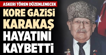 KORE GAZİSİ KARAKAŞ HAYATINI KAYBETTİ