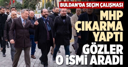MHP ÇIKARMA YAPTI, GÖZLER O İSMİ ARADI