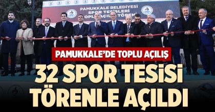 PAMUKKALE’DE TOPLU AÇILIŞ