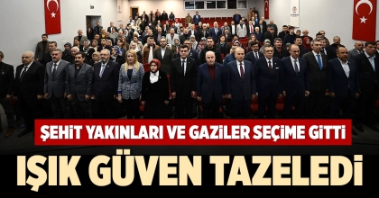 ŞEHİT YAKINLARI VE GAZİLER SEÇİME GİTTİ