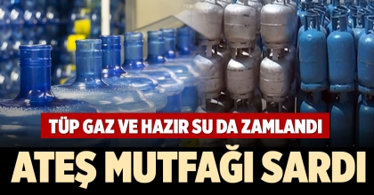 TÜP GAZ VE HAZIR SU DA ZAMLANDI