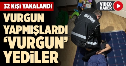 VURGUN YAPMIŞLARDI ‘VURGUN’ YEDİLER
