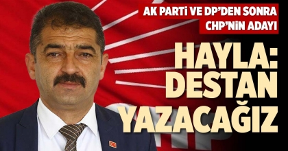 HAYLA: DESTAN YAZACAĞIZ