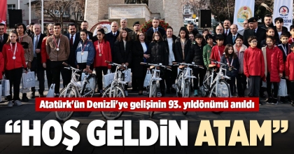 ATATÜRK’ÜN DENİZLİ’YE GELİŞİNİN 93. YILDÖNÜMÜ ANILDI