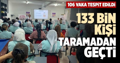 133 BİN KİŞİ TARAMADAN GEÇTİ