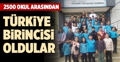 2500 OKUL ARASINDAN TÜRKİYE BİRİNCİSİ OLDULAR