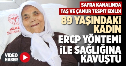 89 YAŞINDAKİ KADIN ERCP YÖNTEMİ İLE SAĞLIĞINA KAVUŞTU