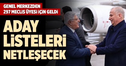 ADAY LİSTELERİ NETLEŞECEK