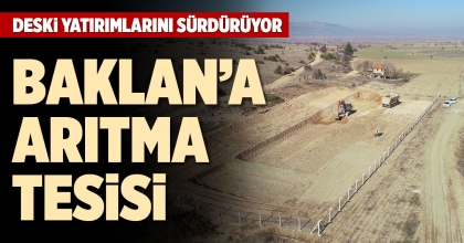 BAKLAN’A ARITMA TESİSİ