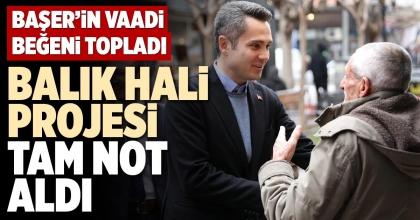 BALIK HALİ PROJESİ TAM NOT ALDI