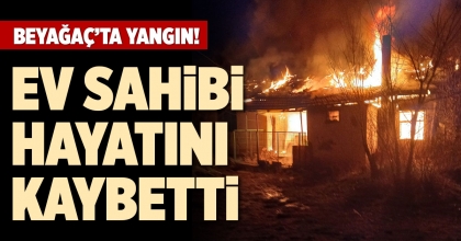 BEYAĞAÇ’TA YANGIN!