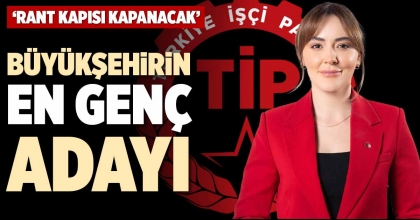 BÜYÜKŞEHİRİN EN GENÇ ADAYI