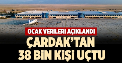 ÇARDAK’TAN 38 BİN KİŞİ UÇTU